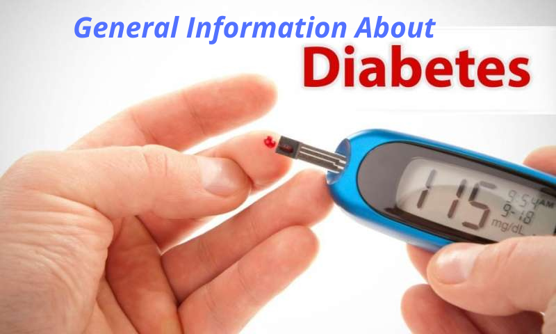 General Information About Diabetes