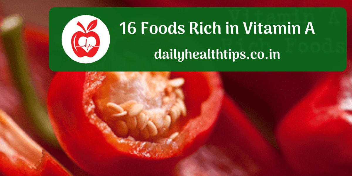 16 Foods Rich in Vitamin A