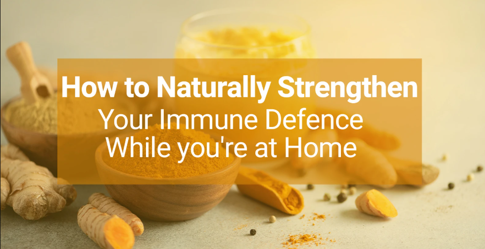 The right way to Naturally Strengthen your Immune Protection, When you’re at House